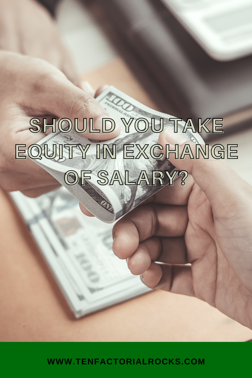 Should You Take Equity in Exchange of Salary